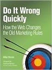 Do It Wrong Quickly